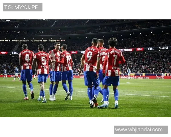 马竞豪取联赛六连胜,稳居西甲争冠集团