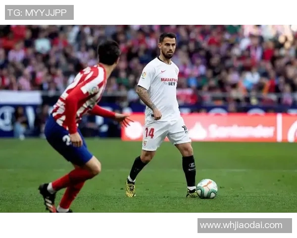 塞维利亚战胜马德里竞技,提前锁定西甲第四名资格 塞维利亚战胜马德里竞技,提前锁定西甲第四名资格